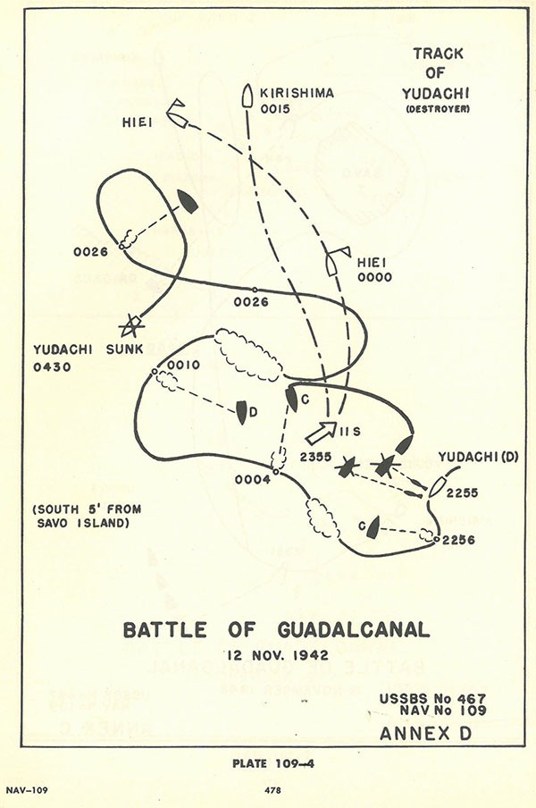 Plate 109-4: chart showing track of YUDACHI (destroyer), Battle of GUADALCANAL 12 November 1942, Annex D. Plate 109-4: chart showing track of YUDACHI (destroyer), Battle of GUADALCANAL 12 November 1942, Annex D.